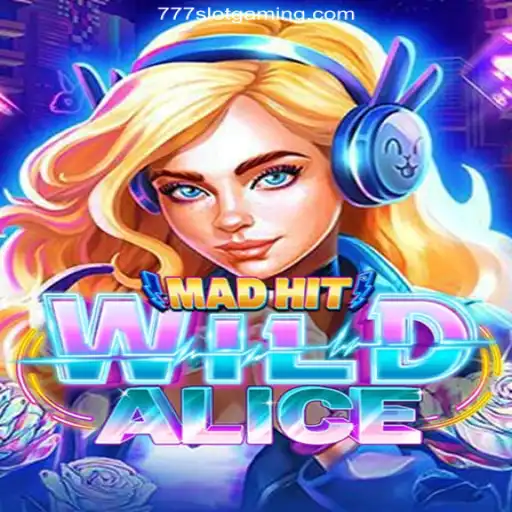 Explore the Thrilling World of MadHitWildAlice: A Unique Gaming Adventure