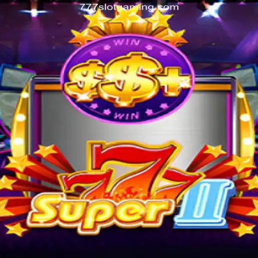 Exploring Super777II: A Unique Brazilian Slot Experience